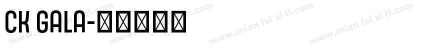 CK Gala字体转换